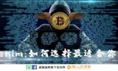 tpWallet与tokenim：如何选择